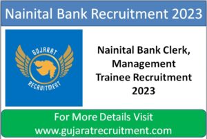 Read more about the article Nainital Bank Recruitment: Clerk And Management Trainee, 110 Posts